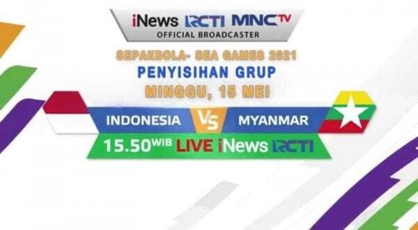 Saksikan Timnas Indonesia U-23 vs Myanmar U-23 pada SEA Games 2021, LIVE di iNews dan RCTI