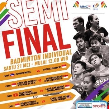 Siang Ini, Pebulu Tangkis Indonesia Siap Bertanding di Semifinal SEA Games 2021, Saksikan Perjuangannya di MNCTV