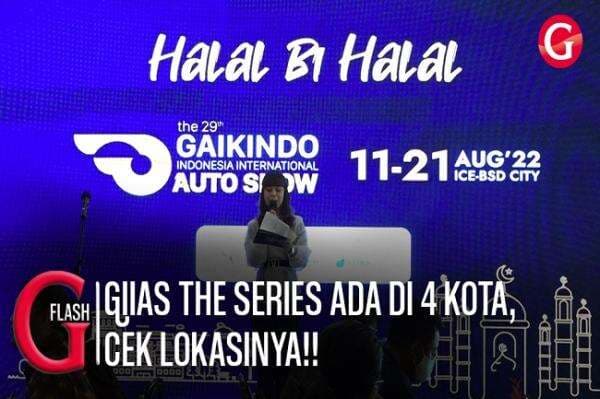 Gatra Flash: Pameran Otomotif GIASS 2022 Siap Digelar Gatra Flash: Pameran Otomotif GIASS 2022 Siap Digelar