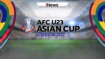 Jangan Lewatkan! Piala Asia U-23 2022 Mulai Bergulir 3 Hari Lagi, Live di iNews