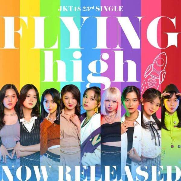 JKT48 Rilis Single Flying High, Syuting Video Klip di Jepang Penuh Kesan JKT48 Rilis Single Flying High, Syuting Video Klip di Jepang Penuh Kesan