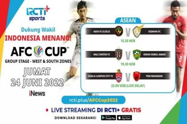 Live Streaming RCTI+ AFC Cup 2022, Bali United dan PSM Makassar, Jumat (24/6/2022)