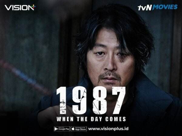 Nonton 1987: When the Day Comes di Vision+, Streaming tvN Movies Sekarang!