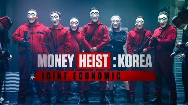 Ini Perbedaan Penting Money Heist Korea dengan Versi Original!
