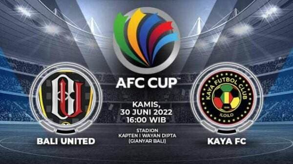Link Live Streaming Piala AFC 2022: Kaya FC vs Bali United