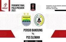 LIVE Update: Persib Bandung vs PSS Sleman di Piala Presiden 2022