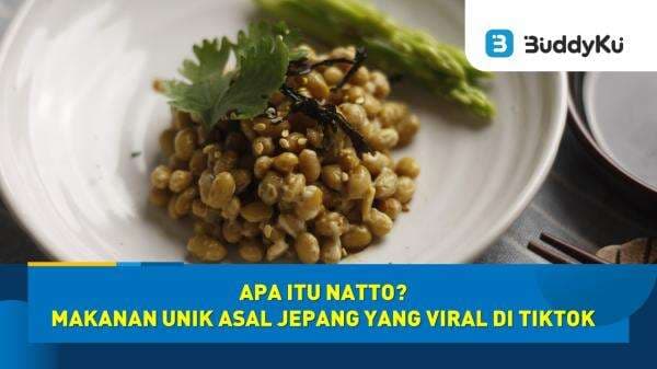 Apa Itu Natto? Makanan Unik Asal Jepang yang Viral di TikTok Apa Itu Natto? Makanan Unik Asal Jepang yang Viral di TikTok