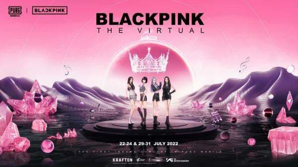 Gratis Tonton Di Sini Konser BLACKPINK X PUBG Mobile, `The Virtual` 23-24 Juli 2022 Gratis Tonton Di Sini Konser BLACKPINK X PUBG Mobile, `The Virtual` 23-24 Juli 2022