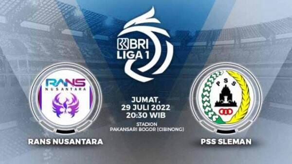 Jadwal Liga 1 Hari Ini: Rans Nusantara FC vs PSS Sleman, Cari Pelampiasan