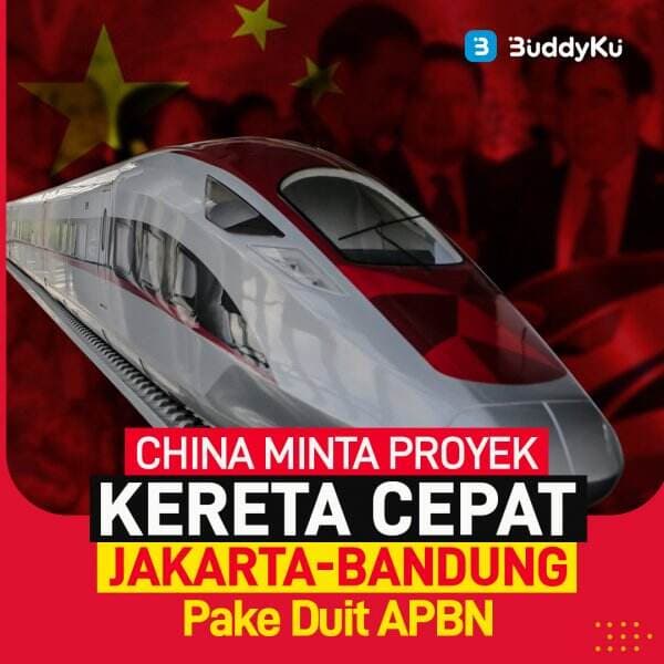 China Minta Proyek Kereta Cepat Jakarta - Bandung Pake Duit APBN