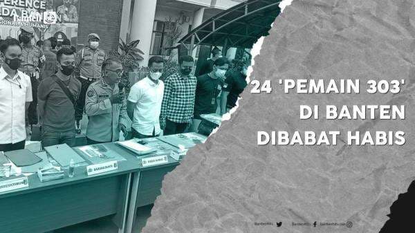 Ini Dia ‘Pemain 303’ di Banten, Sikat!! Ini Dia ‘Pemain 303’ di Banten, Sikat!!
