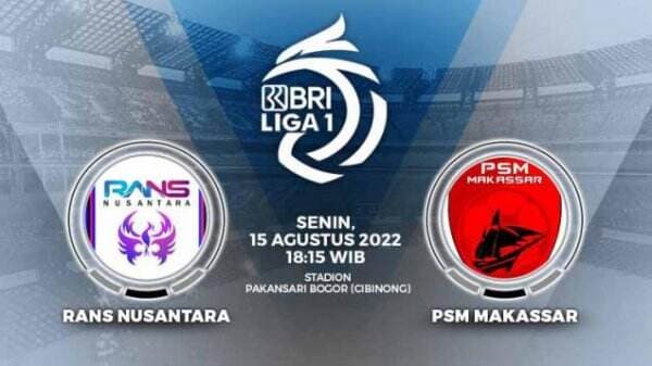 Link Live Streaming Liga 1 2022: Rans Nusantara FC vs PSM Makassar
