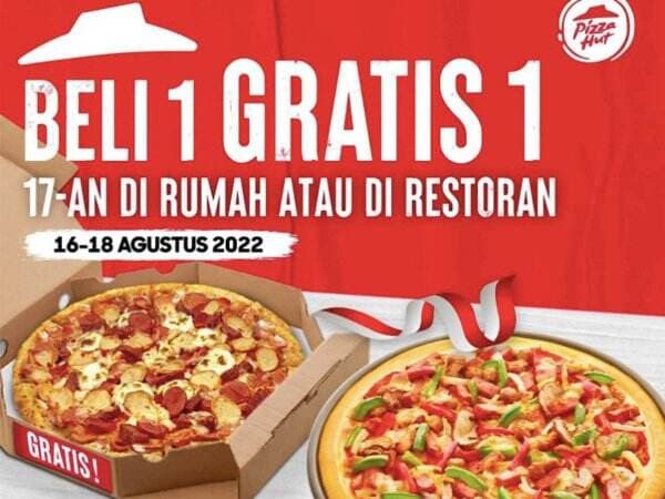 Yuk Serbu Promo 17 Agustus, Pizza Hut Beli 1 Gratis 1!