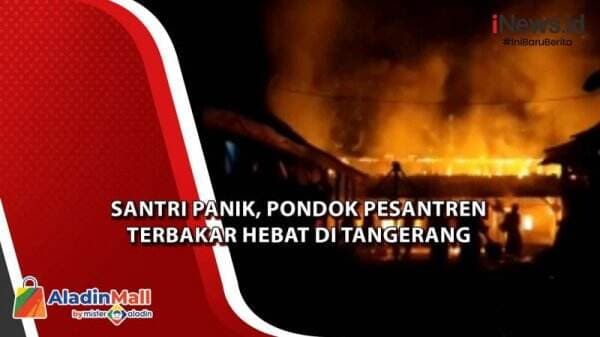 Pondok Pesantren Terbakar Hebat di Tangerang, Santri Panik