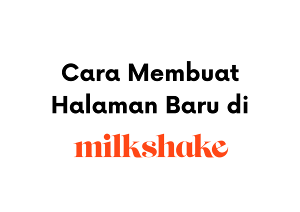 Panduan Membuat Website Portofolio Sederhana dengan MilkShake Panduan Membuat Website Portofolio Sederhana dengan MilkShake