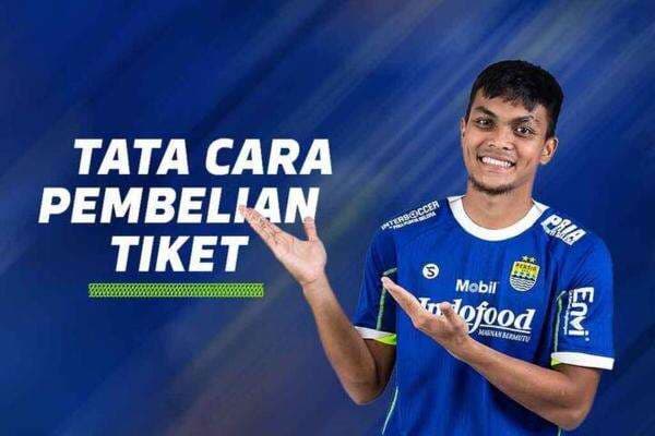 Tiket Pertandingan Persib vs Persija Sudah Dijual, Cek Informasinya Di Sini! Tiket Pertandingan Persib vs Persija Sudah Dijual, Cek Informasinya Di Sini!