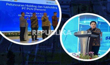 4 Subholding PLN Terbentuk, Ini Peran dan Perbedaan Tugasnya 4 Subholding PLN Terbentuk, Ini Peran dan Perbedaan Tugasnya