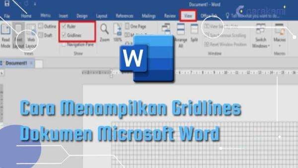 Cara Menampilkan Gridlines Dokumen Microsoft Word Cara Menampilkan Gridlines Dokumen Microsoft Word