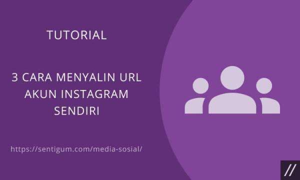 3 Cara Menyalin URL Akun Instagram Sendiri 3 Cara Menyalin URL Akun Instagram Sendiri