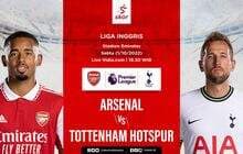 Hasil Arsenal vs Tottenham Hotspur:  The Gunners Menangi Derbi London Utara 3-1