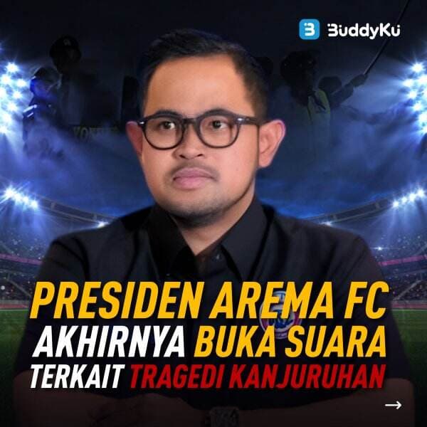 Presiden Arema FC Akhirnya Buka Suara Terkait Tragedi Kanjuruhan