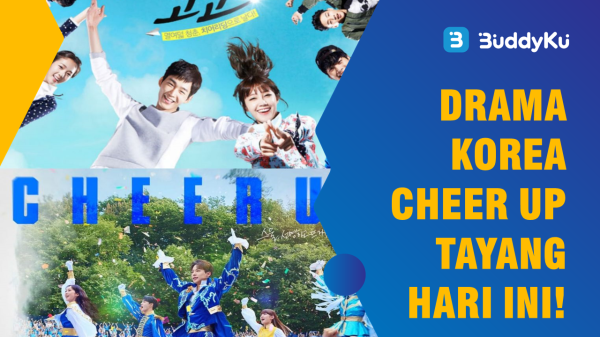 Cheer Up Kembali Tayang! Ini Perbedaannya Dengan Cheer Up 2015! Cheer Up Kembali Tayang! Ini Perbedaannya Dengan Cheer Up 2015!
