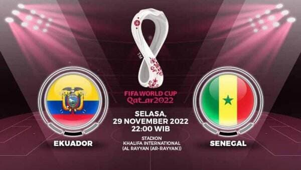 Link Live Streaming Piala Dunia 2022: Ekuador vs Senegal