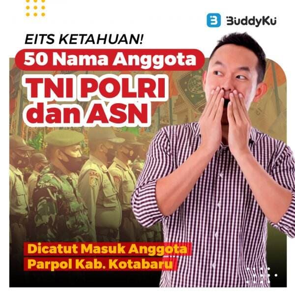 50 Nama Anggota TNI Polri dan ASN Dicatut Masuk Anggota Parpol di Kotabaru