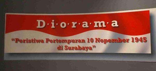 Memahami Pertempuran Surabaya 1945 melalui Diorama ANRI Memahami Pertempuran Surabaya 1945 melalui Diorama ANRI