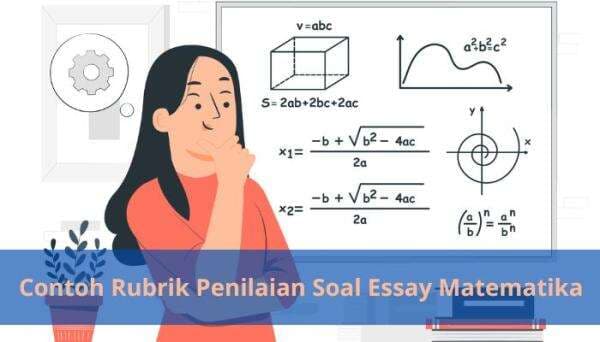 Contoh Rubrik Penilaian Soal Essay Matematika Contoh Rubrik Penilaian Soal Essay Matematika