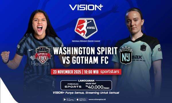 Jadwal dan Link Live Streaming Washington Spirit vs Gotham FC di NWSL 2025-2026, Klik di Sini! Jadwal dan Link Live Streaming Washington Spirit vs Gotham FC di NWSL 2025-2026, Klik di Sini!