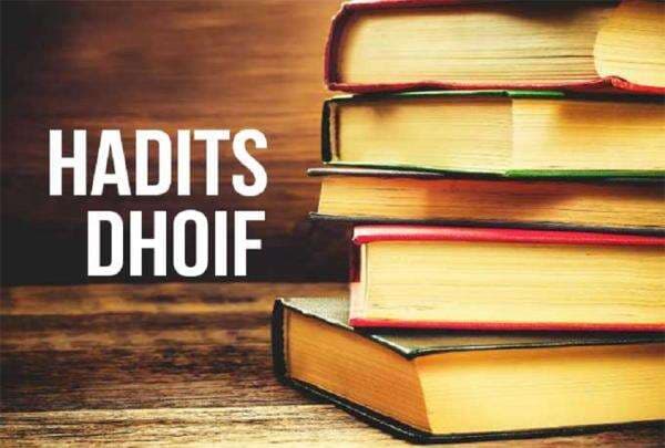 10 Contoh Hadis Dhaif yang Banyak Beredar di Masyarakat 10 Contoh Hadis Dhaif yang Banyak Beredar di Masyarakat
