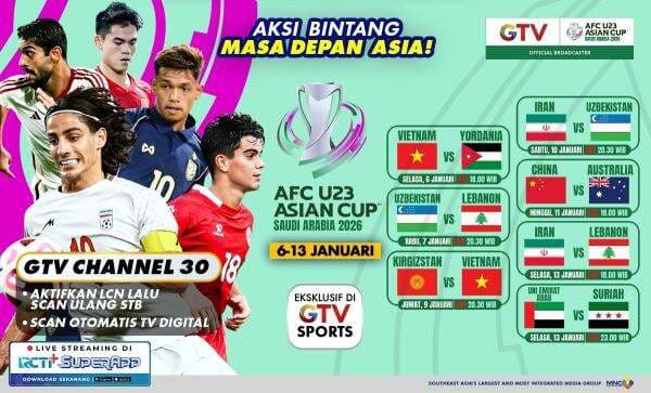 Live GTV Malam Hari! Ini Jadwal Siaran Langsung Piala Asia U-23 2026: Vietnam vs Yordania hingga China vs Australia Live GTV Malam Hari! Ini Jadwal Siaran Langsung Piala Asia U-23 2026: Vietnam vs Yordania hingga China vs Australia