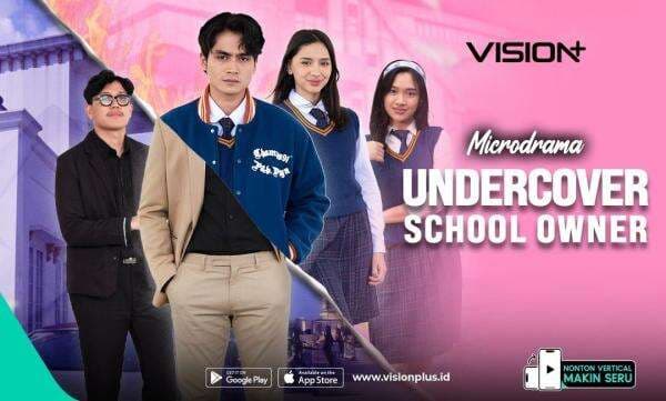 Pemilik Sekolah Nyamar Jadi Murid! Nonton Microdrama Undercover School Owner di VISION+ Pemilik Sekolah Nyamar Jadi Murid! Nonton Microdrama Undercover School Owner di VISION+