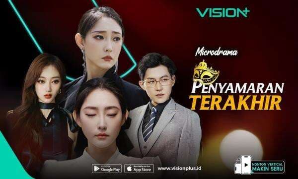Streaming Penyamaran Terakhir di VISION+, Drama Keluarga Penuh Intrik dan Balas Dendam Streaming Penyamaran Terakhir di VISION+, Drama Keluarga Penuh Intrik dan Balas Dendam