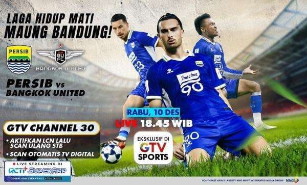 Live GTV! Jadwal Persib Vs Bangkok United di AFC Champions League 2 Live GTV! Jadwal Persib Vs Bangkok United di AFC Champions League 2