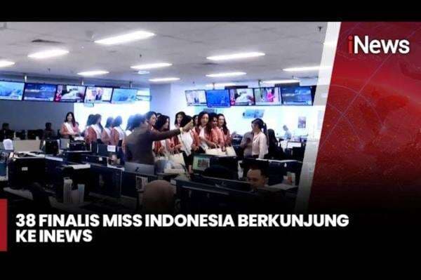 38 Finalis Miss Indonesia 2025 Kunjungi iNews Tower untuk Belajar Jurnalistik 38 Finalis Miss Indonesia 2025 Kunjungi iNews Tower untuk Belajar Jurnalistik