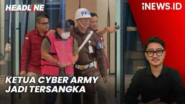Headline iNEWS.ID: Ketua Cyber Army yang Pimpin 150 Buzzer Jadi Tersangka Perintangan Penyidikan Headline iNEWS.ID: Ketua Cyber Army yang Pimpin 150 Buzzer Jadi Tersangka Perintangan Penyidikan