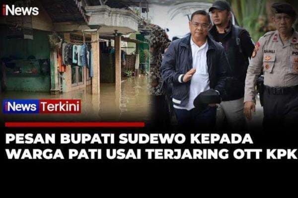 Ditangkap KPK, Bupati Sudewo Titip Pesan ke Warga Pati agar Tenang Ditangkap KPK, Bupati Sudewo Titip Pesan ke Warga Pati agar Tenang