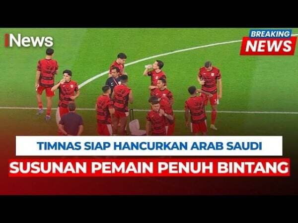 Siap Hancurkan Arab Saudi, Timnas Indonesia Turunkan Susunan Pemain Penuh Bintang di Kualifikasi Piala Dunia! Siap Hancurkan Arab Saudi, Timnas Indonesia Turunkan Susunan Pemain Penuh Bintang di Kualifikasi Piala Dunia!