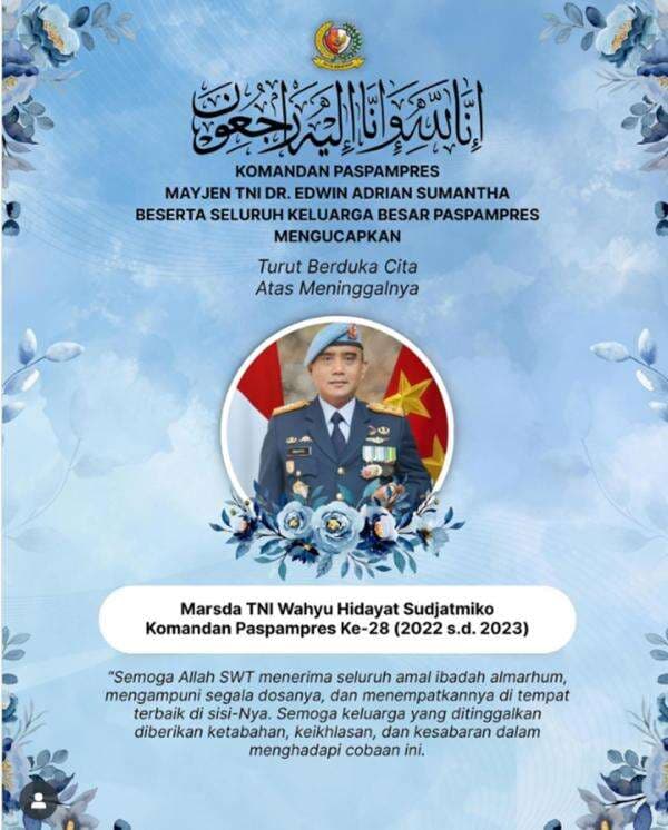 Berita Duka, Marsda Wahyu Hidayat Sudjatmiko Mantan Komandan Paspampres Meninggal Dunia Berita Duka, Marsda Wahyu Hidayat Sudjatmiko Mantan Komandan Paspampres Meninggal Dunia