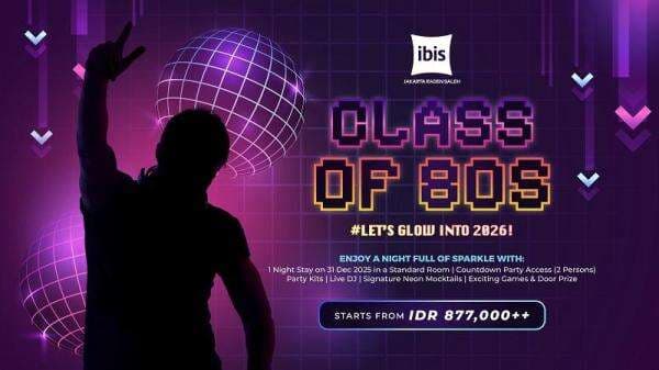 Countdown Party Nuansa 80-an di ibis Jakarta Raden Saleh, Ada Voucher Menginap di Malaysia Countdown Party Nuansa 80-an di ibis Jakarta Raden Saleh, Ada Voucher Menginap di Malaysia