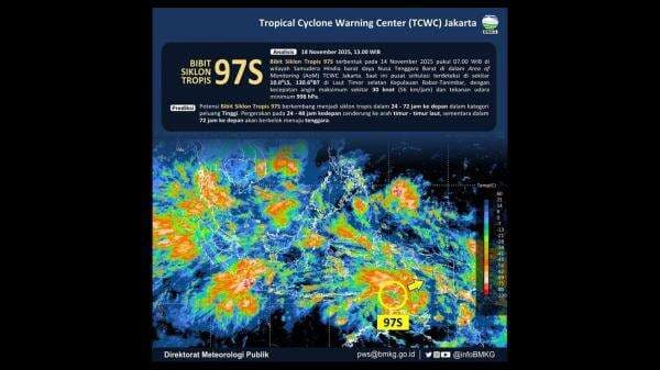 Bibit Siklon Tropis 97S Menguat, Cek Wilayah di Indonesia Timur Terdampak Cuaca Ekstrem Bibit Siklon Tropis 97S Menguat, Cek Wilayah di Indonesia Timur Terdampak Cuaca Ekstrem