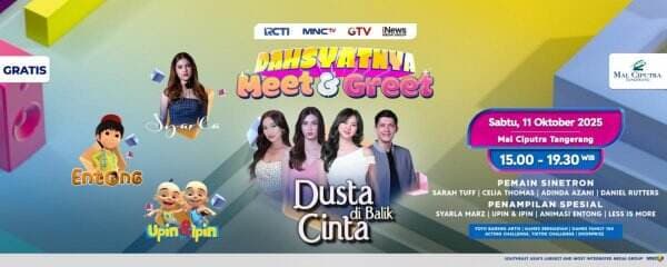 RCTI Hadirkan Jumpa Fans Dalam Dahsyatnya Meet and Greet Dusta di Balik Cinta di Tangerang RCTI Hadirkan Jumpa Fans Dalam Dahsyatnya Meet and Greet Dusta di Balik Cinta di Tangerang