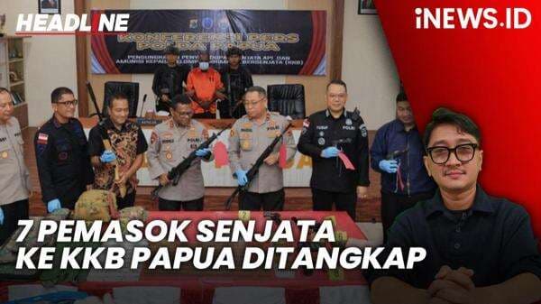 Headline iNEWS.ID: Satgas Damai Cartenz Tangkap 7 Pemasok Senjata ke KKB Papua, Salah Satunya Satpam SMA di Sleman Headline iNEWS.ID: Satgas Damai Cartenz Tangkap 7 Pemasok Senjata ke KKB Papua, Salah Satunya Satpam SMA di Sleman
