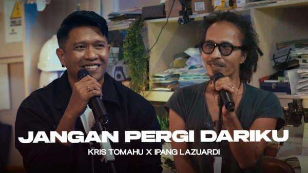 Duet Bareng Ipang Lazuardi, Kris Tomahu Rilis Live Session Lagu Jangan Pergi Dariku Duet Bareng Ipang Lazuardi, Kris Tomahu Rilis Live Session Lagu Jangan Pergi Dariku