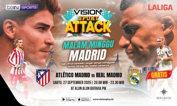 Nonton Bareng Vision+ Atletico Madrid vs Real Madrid di Batavia PIK, Rasakan Keseruannya! Nonton Bareng Vision+ Atletico Madrid vs Real Madrid di Batavia PIK, Rasakan Keseruannya!