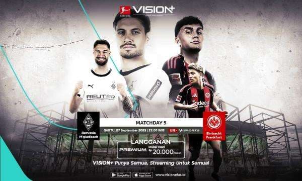 Jadwal dan Link Live Streaming Monchengladbach Vs Frankfurt: Kevin Diks Cs Beraksi Malam Ini Jadwal dan Link Live Streaming Monchengladbach Vs Frankfurt: Kevin Diks Cs Beraksi Malam Ini