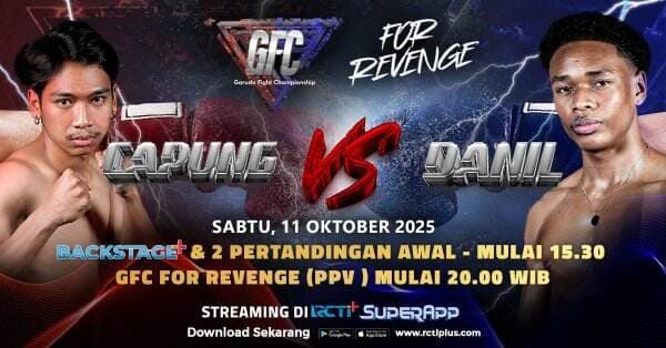 Line Up Duel GFC For Revenge, Eksklusif di RCTI+ SuperApp Line Up Duel GFC For Revenge, Eksklusif di RCTI+ SuperApp