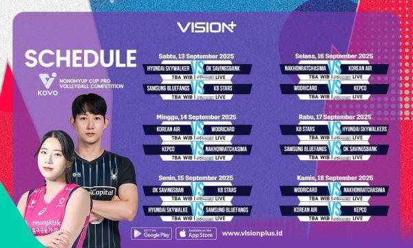 Jadwal Lengkap Yeosu·NongHyup Cup Pro Volleyball 2025, Tonton Live di Vision+ Jadwal Lengkap Yeosu·NongHyup Cup Pro Volleyball 2025, Tonton Live di Vision+